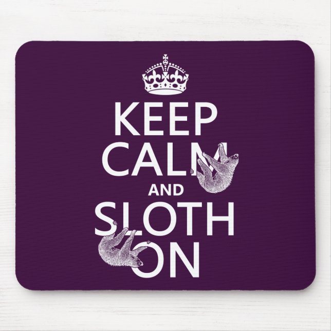 Behalten Sie Ruhe und Sloth an Mousepad (Vorne)