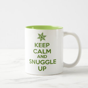 Behalten Sie Ruhe und Snuggle herauf Tasse (Grün)