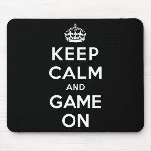 Behalten Sie Ruhe und Spiel an Mousepad