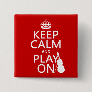 Behalten Sie Ruhe und Spiel auf (Violine) Button