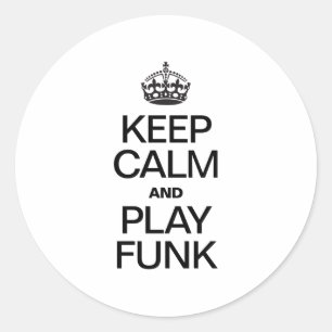 BEHALTEN SIE RUHE-UND SPIEL-FUNK RUNDER AUFKLEBER