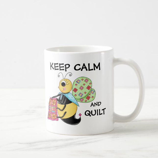 Behalten Sie Ruhe und Steppdecken-Whimsy Kaffeetasse (Rechts)