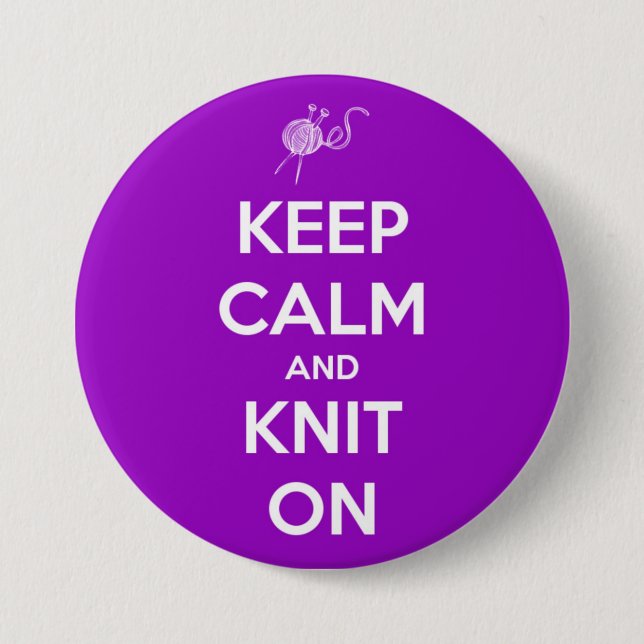 Behalten Sie Ruhe und Strick auf Fuschia Knopf Button (Vorderseite)