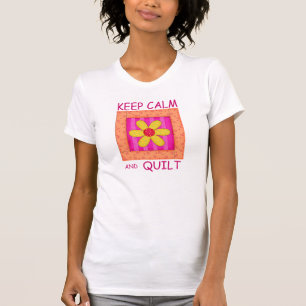 Behalten Sie Ruhe und T-Shirt