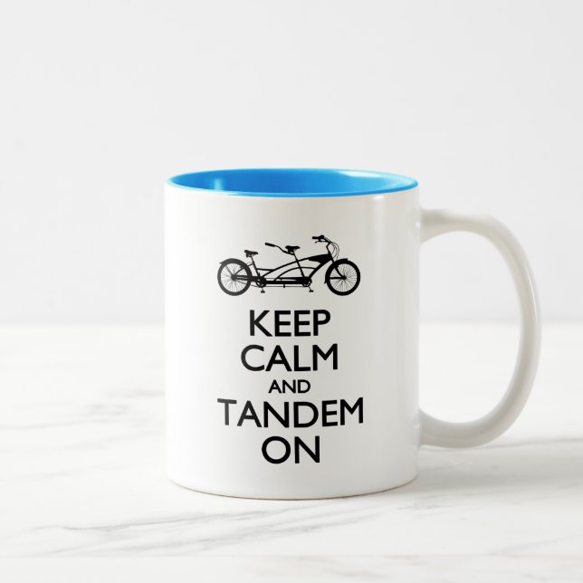 Behalten Sie Ruhe und Tandem an Zweifarbige Tasse (Rechts)