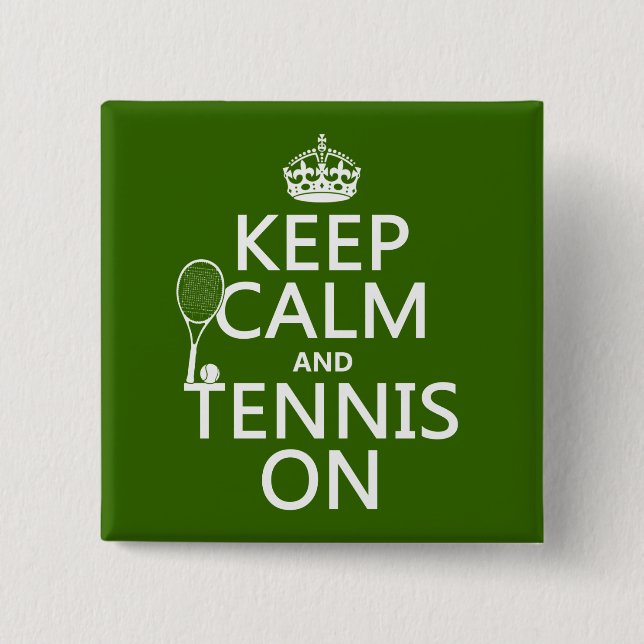 Behalten Sie Ruhe und Tennis auf (irgendeine Button (Vorderseite)