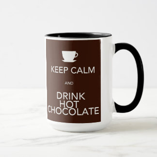 Behalten Sie Ruhe und trinken Sie heiße Schokolade Tasse