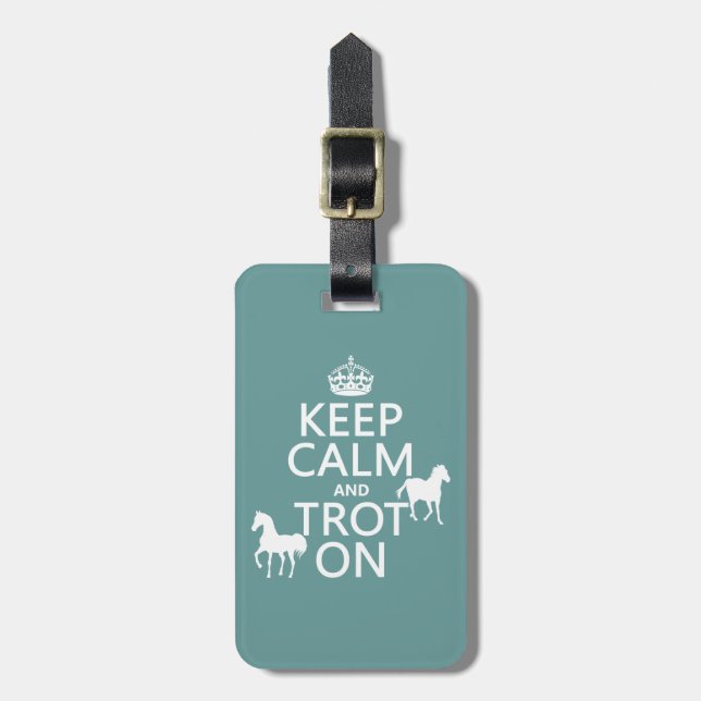 Behalten Sie Ruhe und Trot an - Pferde - alle Gepäckanhänger (Vorderseite vertikal)