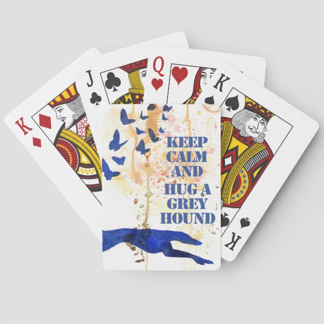 Behalten Sie Ruhe und umarmen Sie einen Windhund Spielkarten (Rückseite)