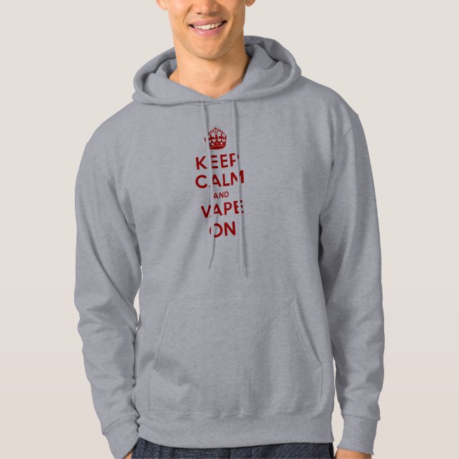 Behalten Sie Ruhe und Vape an Hoodie (Vorderseite)