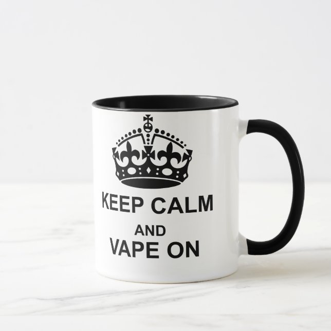 Behalten Sie Ruhe und Vape auf schwarzer Tasse (Rechts)