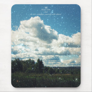 Behalten Sie Ruhe und vergleichen Sie sich nicht Mousepad