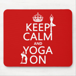 Behalten Sie Ruhe und Yoga auf (fertigen Sie Mousepad