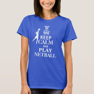 Behalten Sie Ruheund SpielNetball T-Shirt