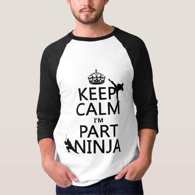 Behalten Sie ruhig ich ist Teil Ninja (in T-Shirt (Vorderseite)