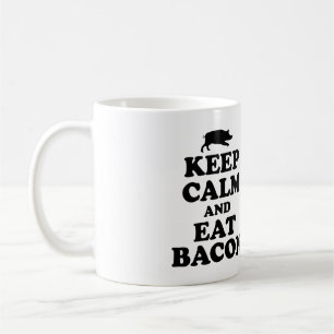 BEHALTEN SIE RUHIG U. ESSEN SIE SPECK-TASSE KAFFEETASSE