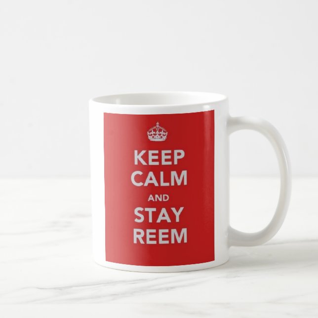 Behalten Sie ruhig und bleibe Sie Reem Kaffeetasse (Rechts)