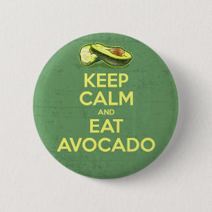 Behalten Sie ruhig und essen Sie Avocado Button