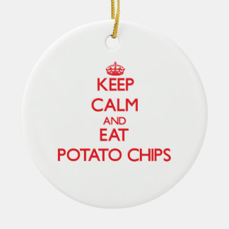 Behalten Sie ruhig und essen Sie Kartoffelchips Keramik Ornament