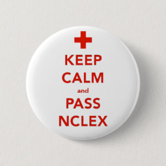 Behalten Sie ruhig und führen Sie NCLEX Knopf Button