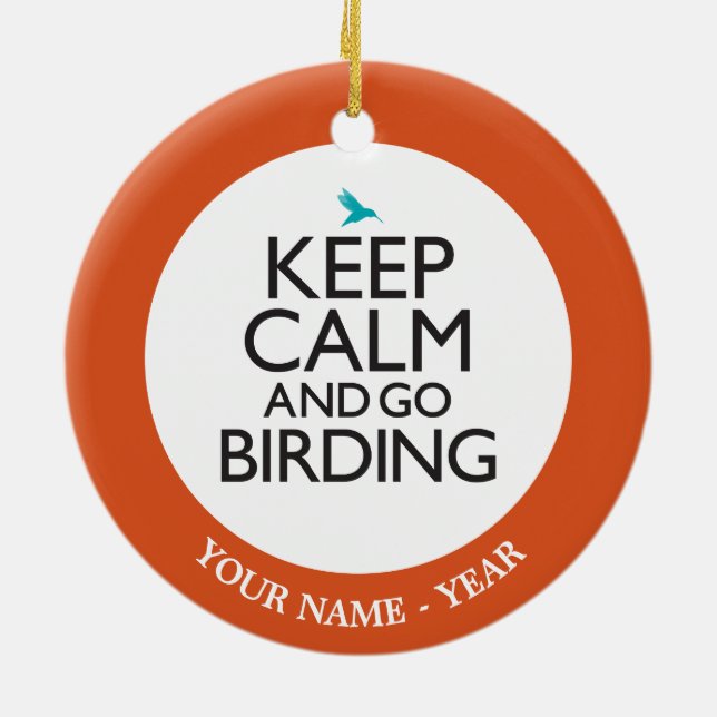 Behalten Sie ruhig und gehen Sie Vogelbeobachtung Keramik Ornament (Hinten)