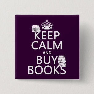 Behalten Sie ruhig und kaufen Sie Bücher (in Button