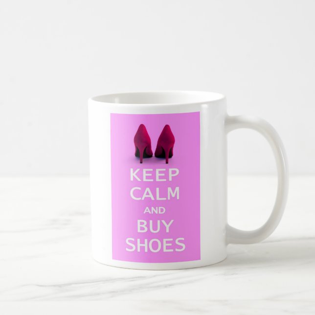 Behalten Sie ruhig und kaufen Sie Schuhe Kaffeetasse (Rechts)