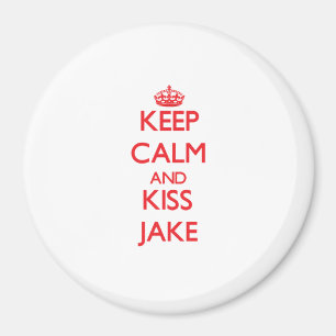 Behalten Sie ruhig und Kuss Jake Magnet