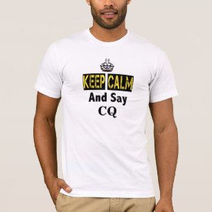 Behalten Sie ruhig und sagen Sie T-Shirt