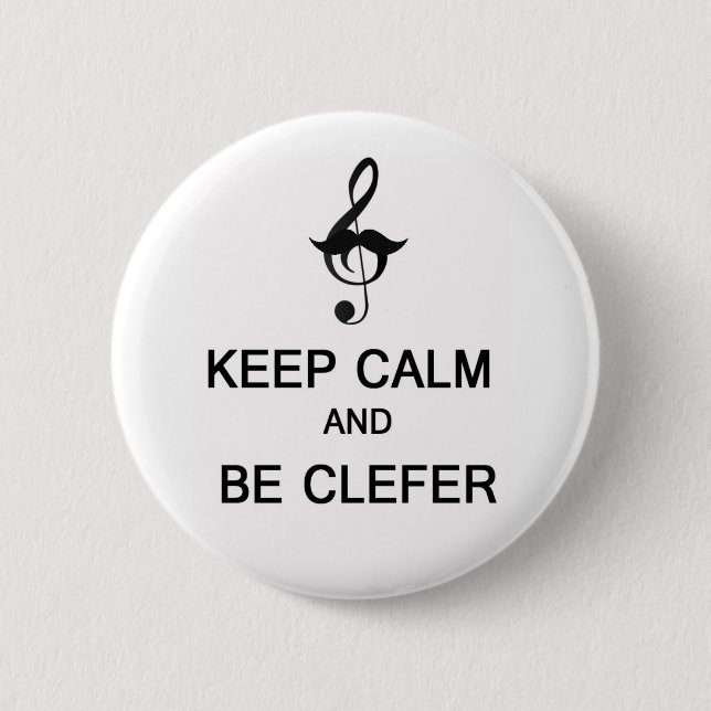Behalten Sie ruhig und seien Sie clefer Button (Vorderseite)