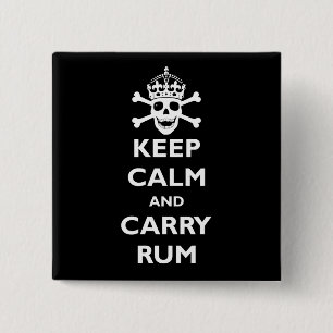 Behalten Sie ruhig und tragen Sie Rum Button