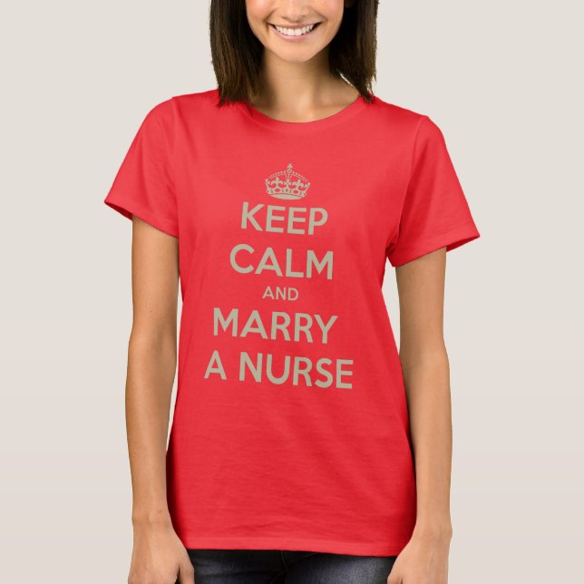 Behalten Sie ruhige Krankenschwester T-Shirt (Vorderseite)
