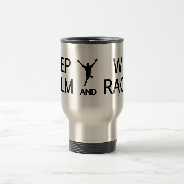 Behalten Sie ruhige u. Gewinn-Rennen-Tasse - Art, Reisebecher (Mittel)