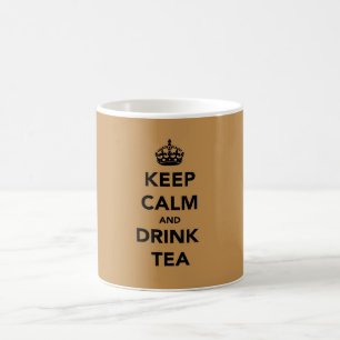 "Behalten Sie ruhige und Getränk-Tee-" Tasse