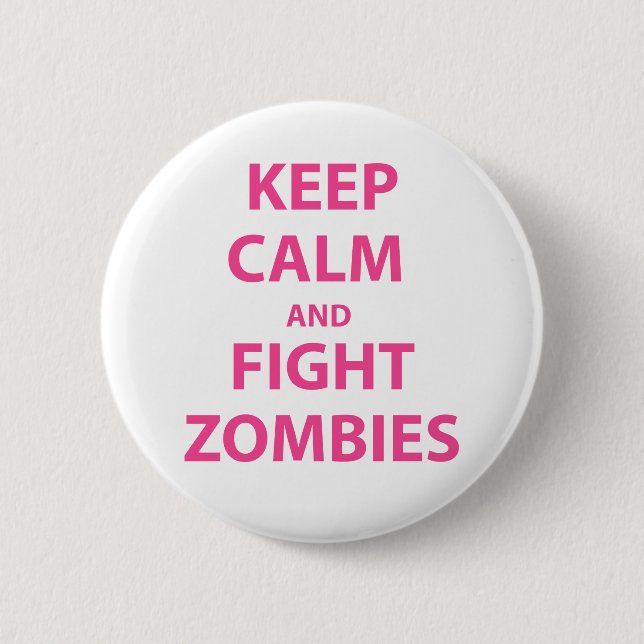 Behalten Sie ruhige und Kampf-Zombies Button (Vorderseite)