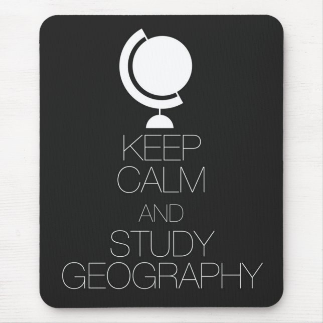 Behalten Sie ruhige und Studien-Geografie Mousepad (Vorne)
