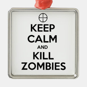Behalten Sie ruhige und Tötungs-Zombies Ornament Aus Metall