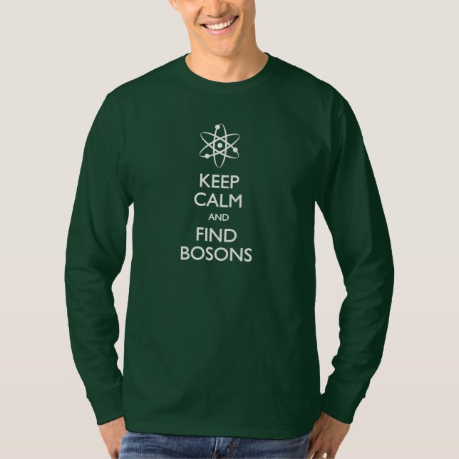 Behalten Sie ruhigen Entdeckungbosons-T - Shirt (Vorderseite)