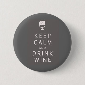 Behalten Sie ruhiger und Getränk-Wein Button