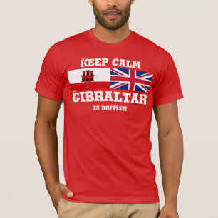 Behalten Sie ruhiges Gibraltar ist britischer T - T-Shirt