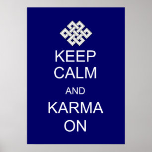 Behalten Sie ruhiges Karma-Plakat Poster
