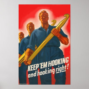 Behalten Sie sie zu haken - Plakat