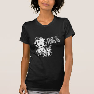 Behalten Sie Yo Hosen an! - Retro Hausfrau T-Shirt