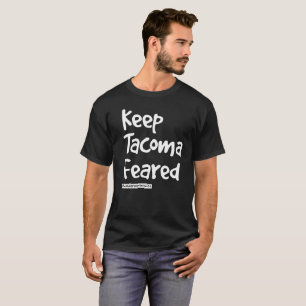 Behalten Tacom befürchtet T-Shirt