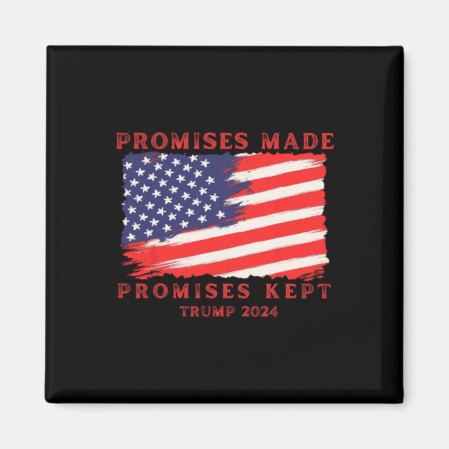 Behalten Versprechen für Trump 2024 Magnet (Vorne)