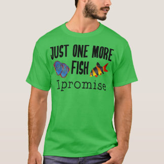 Behaltend Aquarium Fische nur noch einen Fisch I T-Shirt