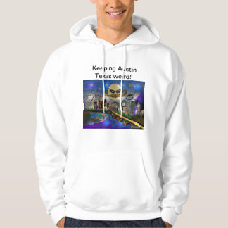 Behaltend Austin Texas seltsam Hoodie