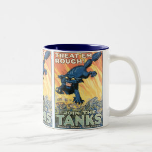 Behandle Sie sie grob - Tritt den Panzern bei! Zweifarbige Tasse