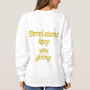 Beharrlicher behalt besticktes sweatshirt