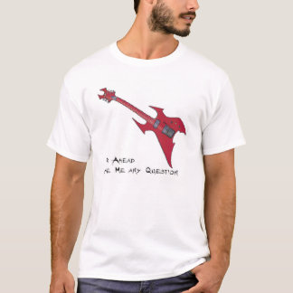 Behauen Sie mich eine Frage T-Shirt